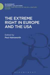 The Extreme Right in Europe and the USA (History and Politics in the 20th Century: Bloomsbury Academic)