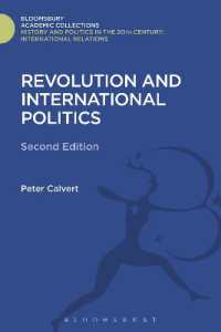 Revolution and International Politics (History and Politics in the 20th Century: Bloomsbury Academic)