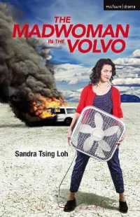 The Madwoman in the Volvo (Modern Plays)