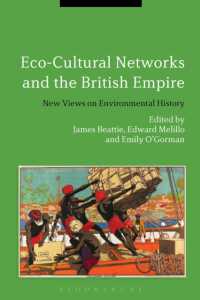 Eco-Cultural Networks and the British Empire : New Views on Environmental History