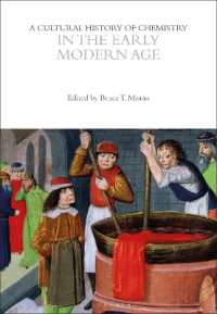 A Cultural History of Chemistry in the Early Modern Age (The Cultural Histories Series)