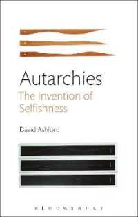 自足とモダニズムの思想：利己性の発明<br>Autarchies : The Invention of Selfishness