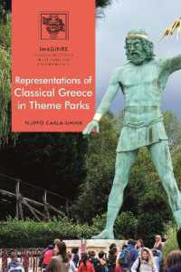 近代家族のドイツ史<br>Representations of Classical Greece in Theme Parks (Imagines - Classical Receptions in the Visual and Performing Arts)