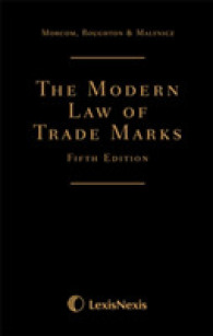Morcom， Roughton and St Quintin: the Modern Law of Trade Marks -- Hardback