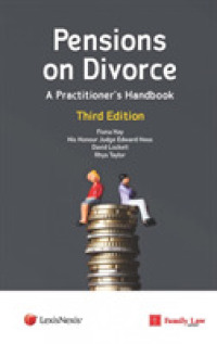 Pensions on Divorce: A Practitioner's Handbook Third Edition （3RD）