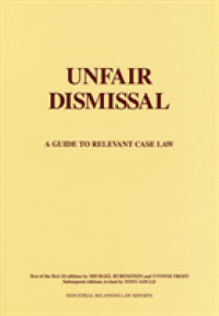 Unfair Dismissal : A Guide to the Relevant Case Law -- Paperback / softback （37 ed）
