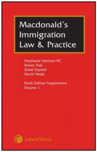 Macdonald's Immigration Law & Practice : First Supplement to the Tenth edition