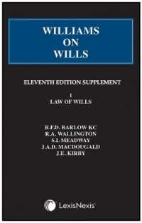 Williams on Wills : First Supplement to the Eleventh edition