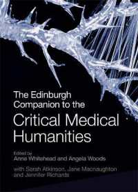 批判的メディカル・ヒューマニティーズ必携<br>The Edinburgh Companion to the Critical Medical Humanities