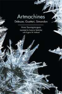 アートマシン：ドゥルーズ、ガタリ、シモンドン（英訳）<br>Artmachines : Deleuze, Guattari, Simondon