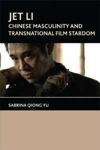Jet Li : Chinese Masculinity and Transnational Film Stardom