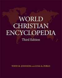 世界キリスト教百科事典（第３版）<br>World Christian Encyclopedia : Third Edition （3RD）