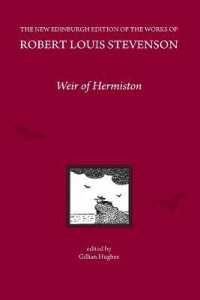 Weir of Hermiston, by Robert Louis Stevenson