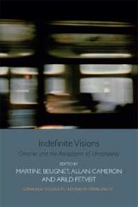 Indefinite Visions : Cinema and the Attractions of Uncertainty (Edinburgh Companions to Literature)