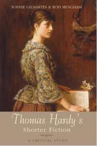 Thomas Hardy's Shorter Fiction : A Critical Study