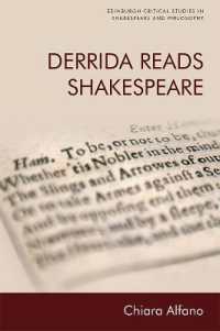 Derrida Reads Shakespeare (Edinburgh Critical Studies in Shakespeare and Philosophy)