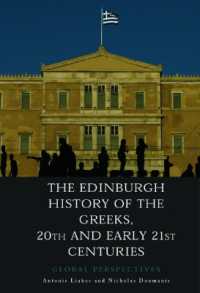 The Edinburgh History of the Greeks, 20th and Early 21st Centuries : Global Perspectives (The Edinburgh History of the Greeks)