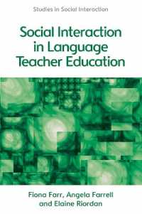 Social Interaction in Language Teacher Education : A Corpus and Discourse Perspective (Studies in Social Interaction)