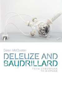 ドゥルーズとボードリヤール：サイバーパンクからバイオパンクまで<br>Deleuze and Baudrillard : From Cyberpunk to Biopunk