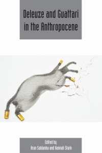 Deleuze and Guattari in the Anthropocene : Deleuze Studies Volume 10, Issue 4 (Deleuze Studies Special Issues)