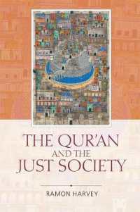 The Qur'an and the Just Society (Traditions in World Cinema)