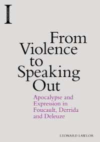 From Violence to Speaking Out : Apocalypse and Expression in Foucault, Derrida and Deleuze