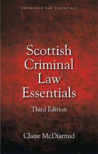 Scottish Criminal Law Essentials (Edinburgh Law Essentials) （3RD）