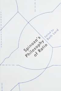 スピノザのラチオの哲学<br>Spinoza'S Philosophy of Ratio