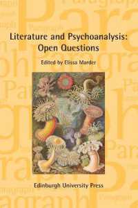 Literature and Psychoanalysis: Open Questions : Paragraph Volume 40, Issue 3 (Paragraph Special Issues)