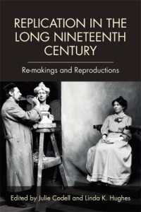 Replication in the Long Nineteenth Century : Re-Makings and Reproductions