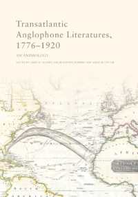 Transatlantic Anglophone Literatures, 1776-1920 : An Anthology