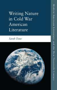 Writing Nature in Cold War American Literature (Modern American Literature and the New Twentieth Century)