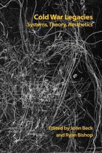 Cold War Legacies : Systems, Theory, Aesthetics (Technicities)