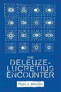 The Deleuze-Lucretius Encounter (Plateaus - New Directions in Deleuze Studies)