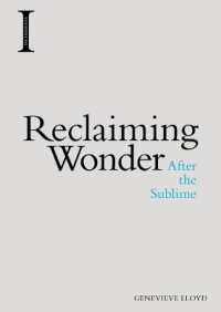 Reclaiming Wonder : After the Sublime (Incitements)