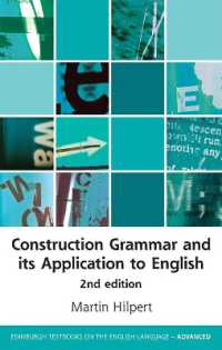 『構文理論：基礎から応用へ』（原書）第２版<br>Construction Grammar and its Application to English (Edinburgh Textbooks on the English Language - Advanced) （2ND）