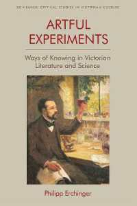 Artful Experiments : Ways of Knowing in Victorian Literature and Science (Edinburgh Critical Studies in Victorian Culture)