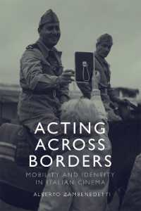 Acting Across Borders : Mobility and Identity in Italian Cinema