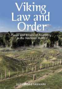 Viking Law and Order : Places and Rituals of Assembly in the Medieval North