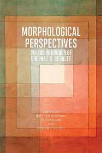 Morphological Perspectives : Papers in Honour of Greville G. Corbett