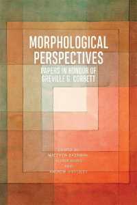 Morphological Perspectives : Papers in Honour of Greville G. Corbett