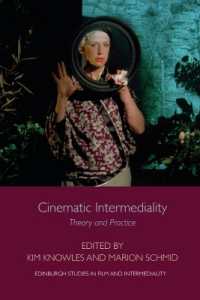 Cinematic Intermediality : Theory and Practice