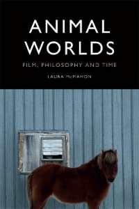 Animal Worlds : Film, Philosophy and Time