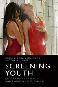 Screening Youth : Contemporary French and Francophone Cinema