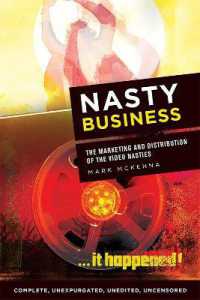 Nasty Business : The Marketing and Distribution of the Video Nasties