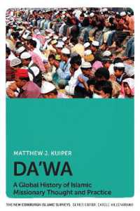 Da'wa : A Global History of Islamic Missionary Thought and Practice (The New Edinburgh Islamic Surveys)