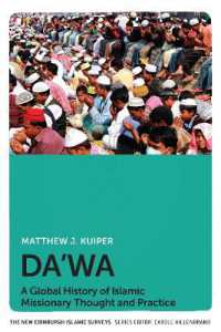 Da'wa : A Global History of Islamic Missionary Thought and Practice (The New Edinburgh Islamic Surveys)