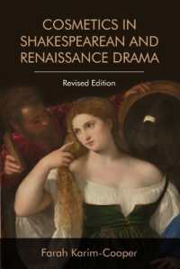Cosmetics in Shakespearean and Renaissance Drama （2ND）