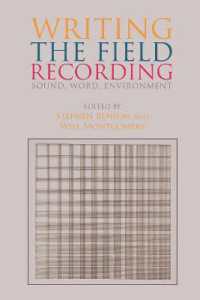 Writing the Field Recording : Sound, Word, Environment
