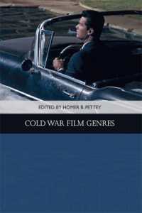 Cold War Film Genres (Traditions in American Cinema)